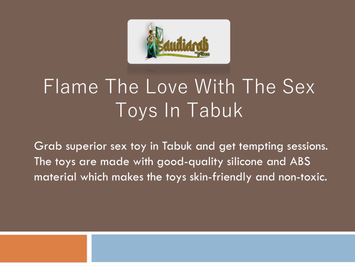 flame the love with the sex toys in tabuk