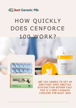 How quickly does Cenforce 100 work