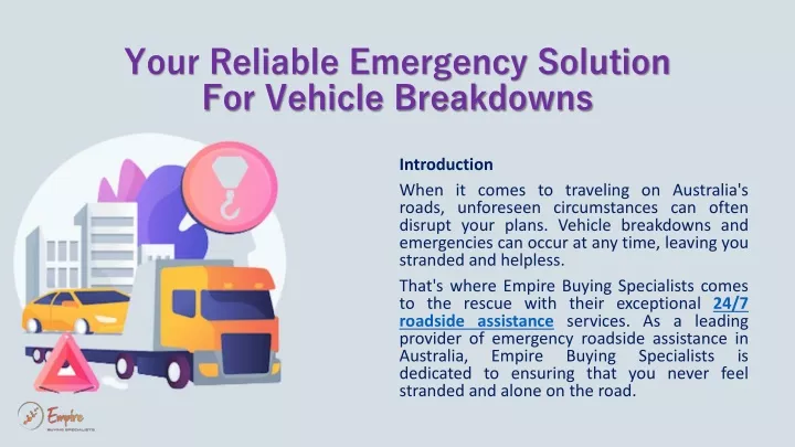your reliable emergency solution for vehicle breakdowns