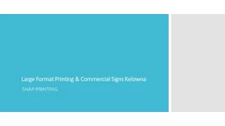 Large Format Printing & Commercial Signs Kelowna
