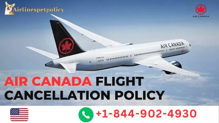 ppt-air-canada-flight-cancellation-policy-powerpoint-presentation