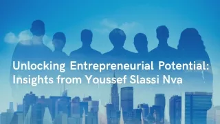 Youssef Slassi Nva's Impact on Entrepreneurial Ecosystems