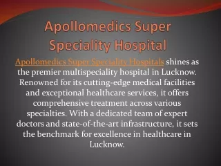 Best Cardiologist & Heart Surgery Hospital in Lucknow - Apollomedics Hospital