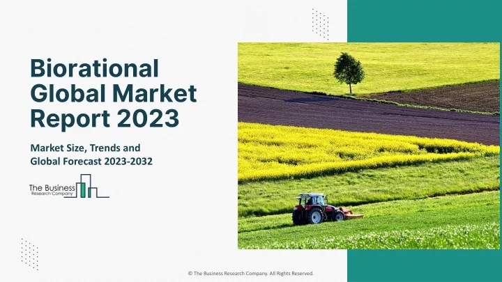 biorational global market report 2023