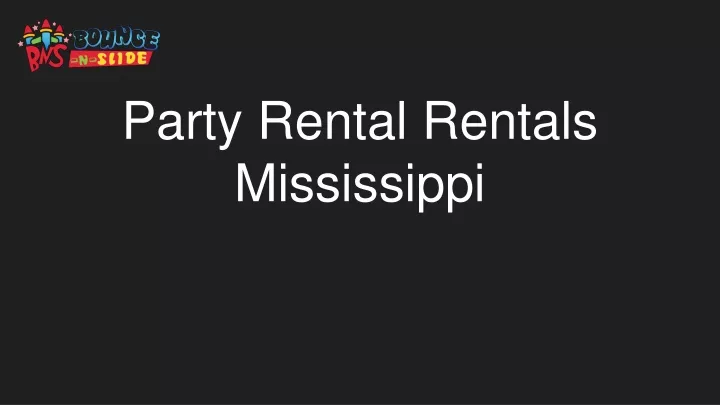 party rental rentals mississippi