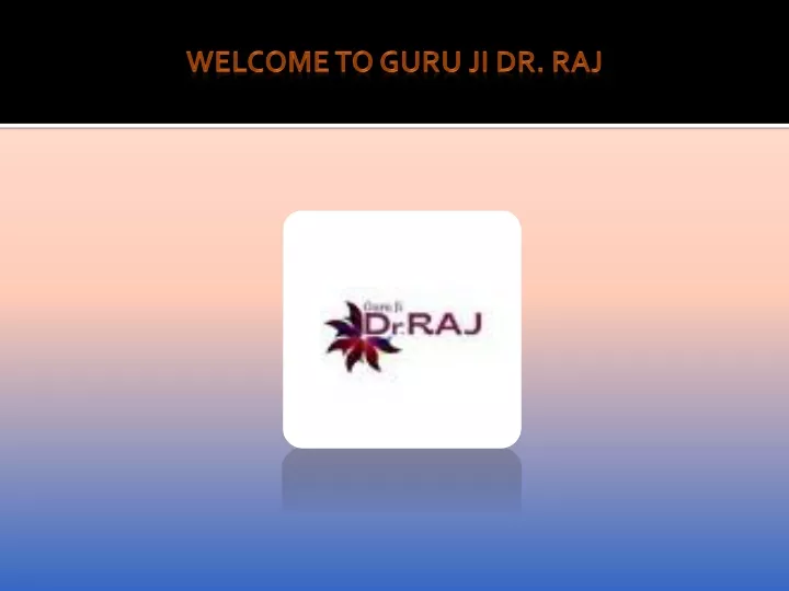 welcome to guru ji dr raj