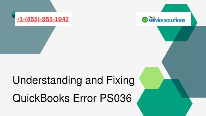understanding and fixing quickbooks error ps036