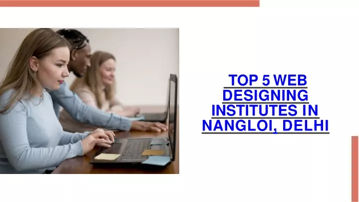 top 5 web designing institutes in nangloi delhi
