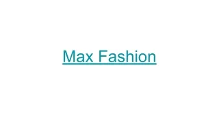 Online Shopping | Max Fashion