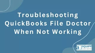 QuickBooks File Doctor Not Working: A Step-by-Step Guide