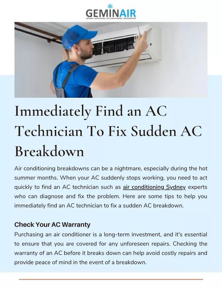 immediately find an ac technician to fix sudden