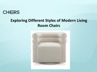 Exploring Different Styles of Modern Living Room Chairs