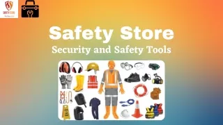 Talk to Safety Store for Security and Safety Tools Service