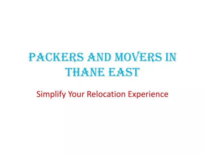 packers and movers in thane east
