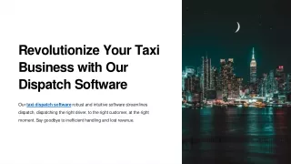 Revolutionize Your Taxi Business with Our Dispatch Software