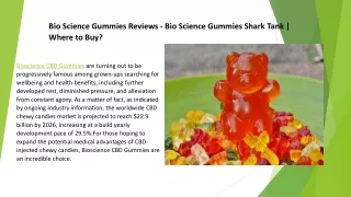 Bioscience CBD Gummies Reviews