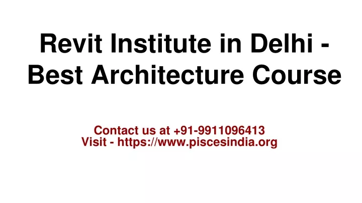 revit institute in delhi best architecture course