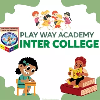 Top ISC Board School In Lucknow |Play Way Academy