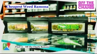 Cheapest Weed Ramona