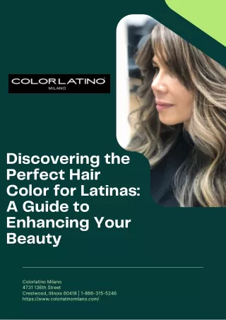 Discovering the Perfect Hair Color for Latinas: A Guide to Enhancing Your Beauty