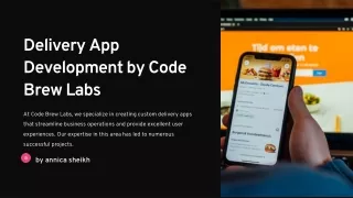 Improve Customer Experience By Creating A Delivery App | Code Brew Labs