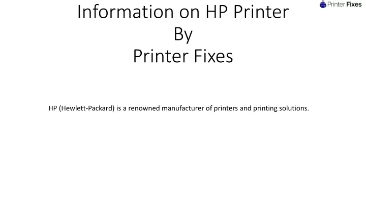 information on hp printer by printer fixes