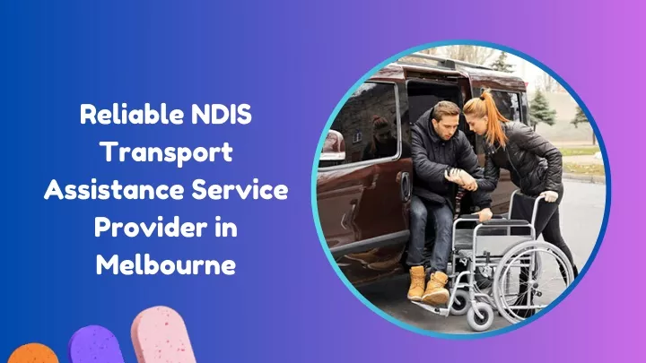 reliable ndis transport assistance service