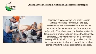 Utilizing Corrosion Testing to Aid Material Selection for Your Project (1)