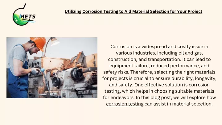 utilizing corrosion testing to aid material