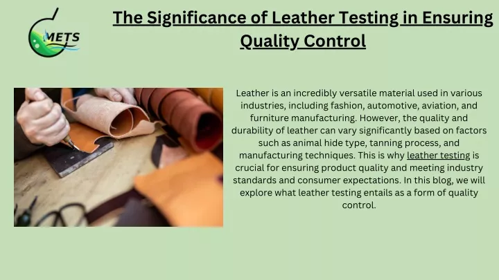 the significance of leather testing in ensuring