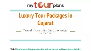 Luxury Tour Packages in Gujarat