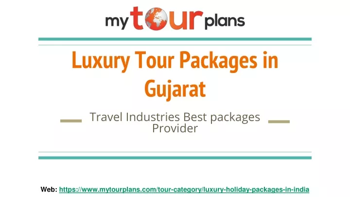 luxury tour packages in gujarat