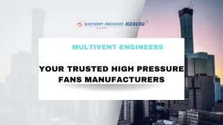 Your Trusted High Pressure Fans Manufacturers