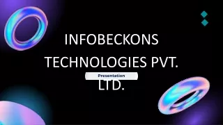 INFOBECKONS TECHNOLOGIES PVT. LTD.