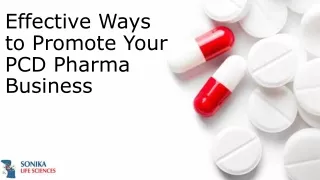Effective Ways to Promote Your PCD Pharma Business