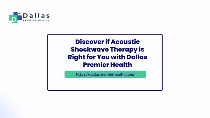 discover if acoustic shockwave therapy is right