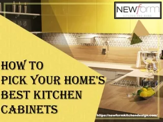 How to Pick Your Home's Best Kitchen Cabinets