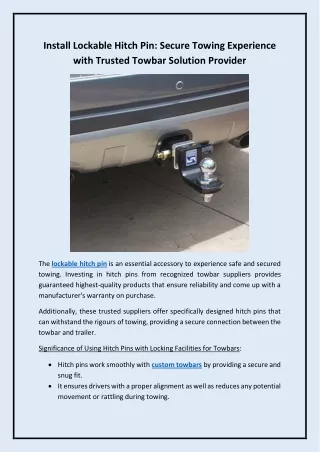 Install Lockable Hitch Pin Secure Towing Experience with Trusted Towbar Solution Provider