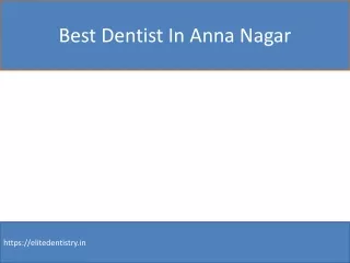 Best Dentist In Anna Nagar