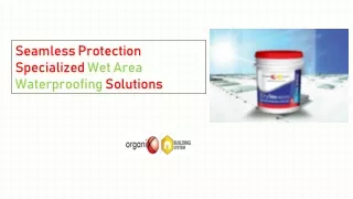 Seamless Protection Specialized Wet Area Waterproofing Solutions