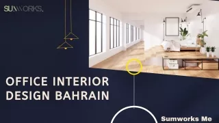 Call Sumworks for Office Interior Design Services in Bahrain