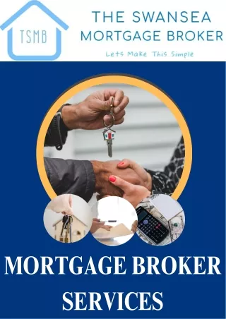 Let-to-Buy Mortgage Broker in Llanelli - The Swansea Mortgage Broker