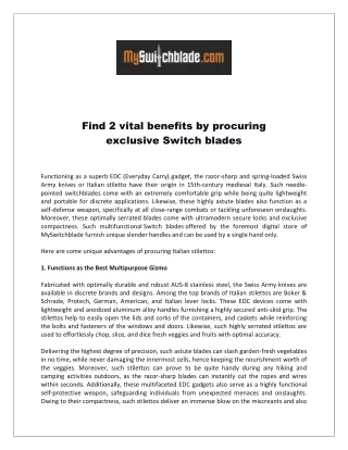 find 2 vital benefits by procuring exclusive