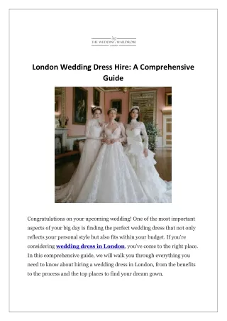 London Wedding Dress Hire A Comprehensive Guide