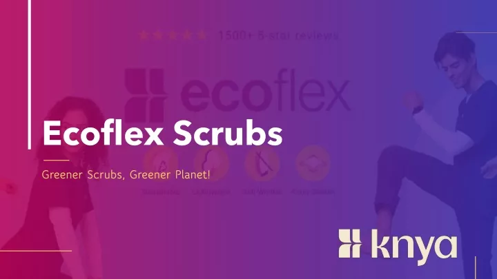 ecoflex scrubs