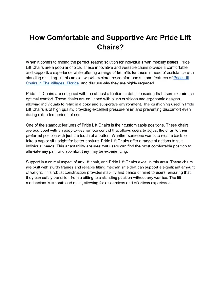 how comfortable and supportive are pride lift