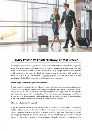 Luxury Private Jet Charters: Always at Your Service