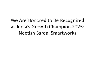 We Are Honored to Be Recognized as India’s Growth Champion 2023