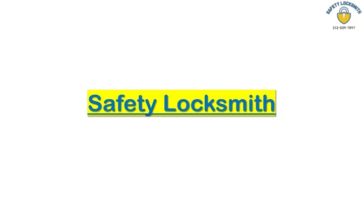 safety locksmith