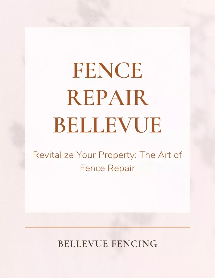 fence repair bellevue